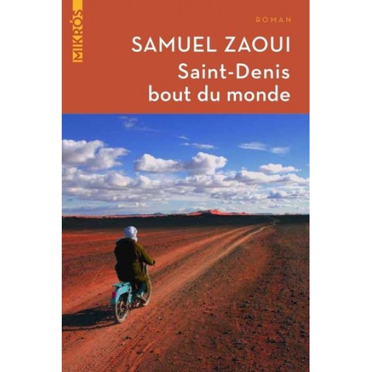 SAINT-DENIS BOUT DU MONDE