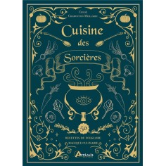 CUISINE DES SORCIERES CUISINE DES SORCIERES