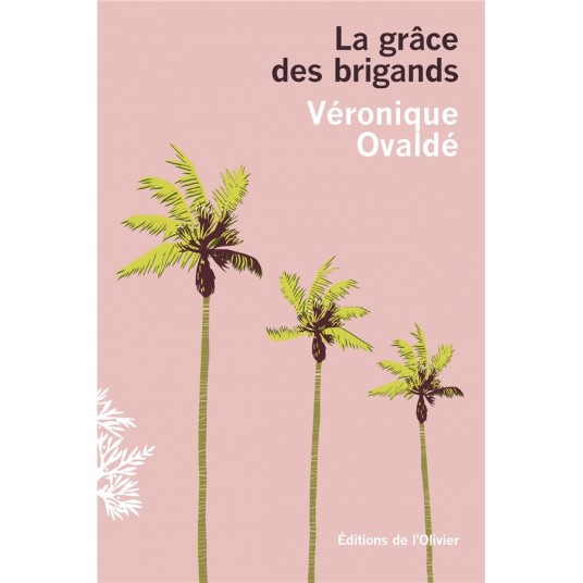 LA GRACE DES BRIGANDS