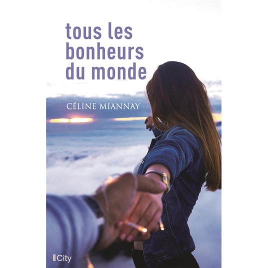 TOUS LES BONHEURS DU MONDE