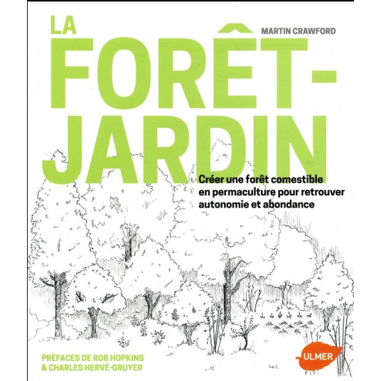LA FORET-JARDIN