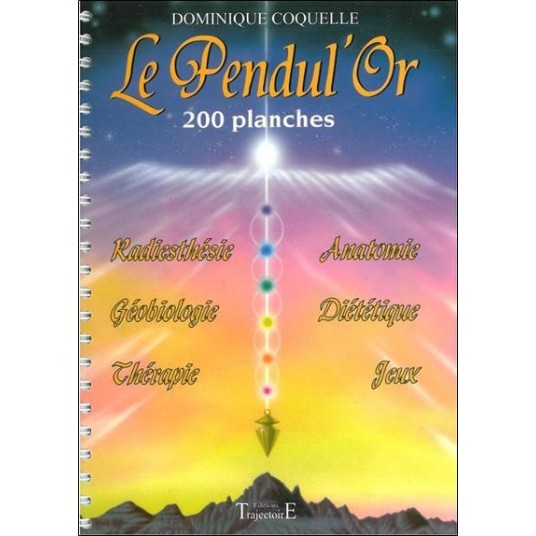 LE PENDUL'OR - 200 PLANCHES
