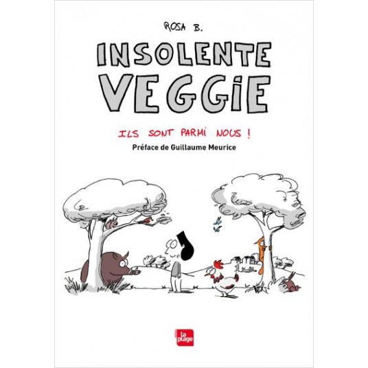 INSOLENTE VEGGIE 4 - ILS SONT PARMI NOUS