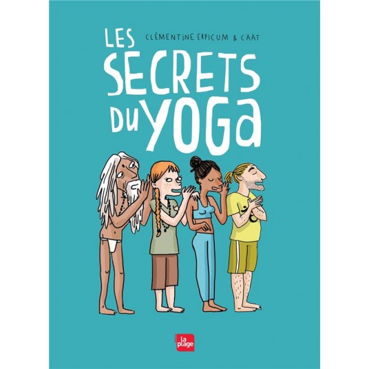 LES SECRETS DU YOGA