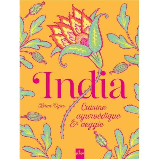 INDIA - CUISINE AYURVEDIQUE ET VEGGIE