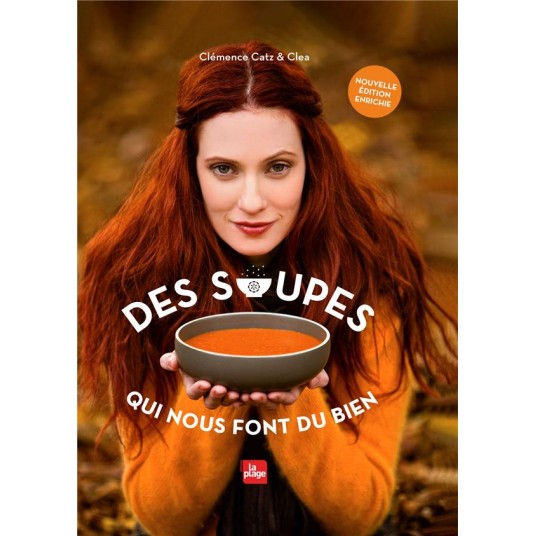 DES SOUPES QUI NOUS FONT DU BIEN - VERSION AUGMENTEE - VERSION ENRICHIE AUGMENTEE