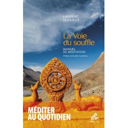 LA VOIE DU SOUFFLE - MANUEL DE MEDITATION