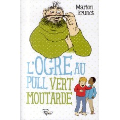 L'OGRE - L'OGRE AU PULL VERT MOUTARDE