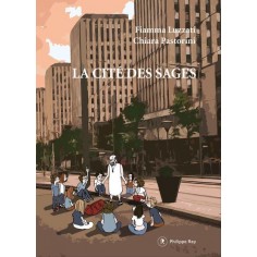 BEAU LIVRE - LA CITE DES SAGES