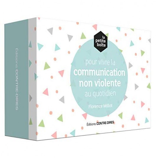 POUR VIVRE LA COMMUNICATION NON VIOLENTE AU QUOTIDIEN