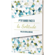 P'TIT GUIDE FACE A LA SOLITUDE