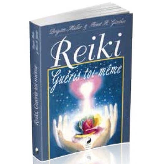 REIKI, GUERIS TOI-MEME
