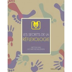 LES SECRETS DE LA REFLEXOLOGIE