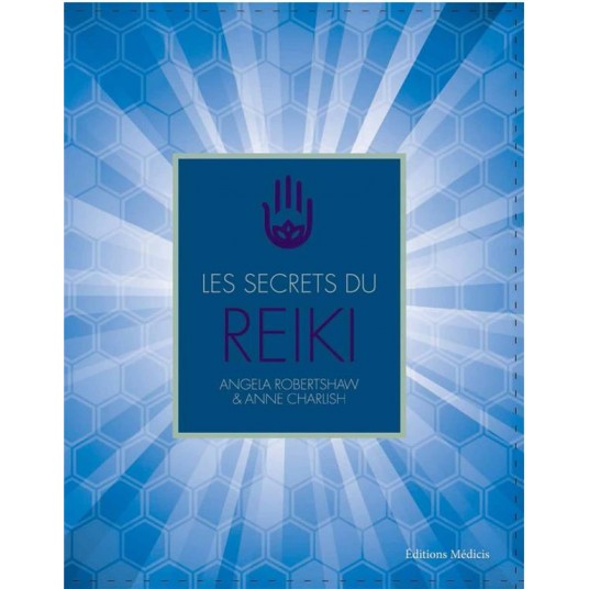 LE PETIT GUIDE COMPLET DU REIKI