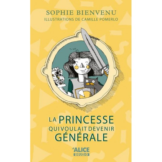 LA PRINCESSE QUI VOULAIT DEVENIR GENERALE