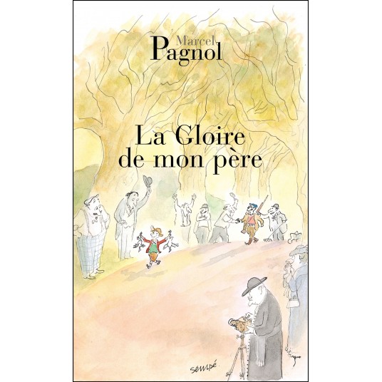 LA GLOIRE DE MON PERE