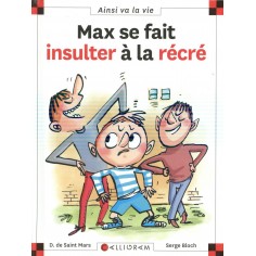 MAX SE FAIT INSULTER A LA RECRE