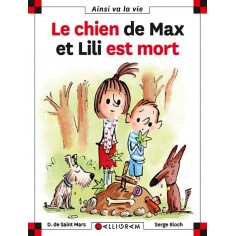 LE CHIEN DE MAX ET LILI EST MORT