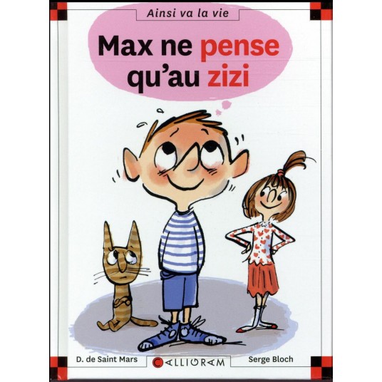 MAX NE PENSE QU'AU ZIZI