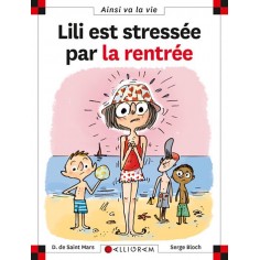 LILI EST STRESSEE PAR LA RENTREE