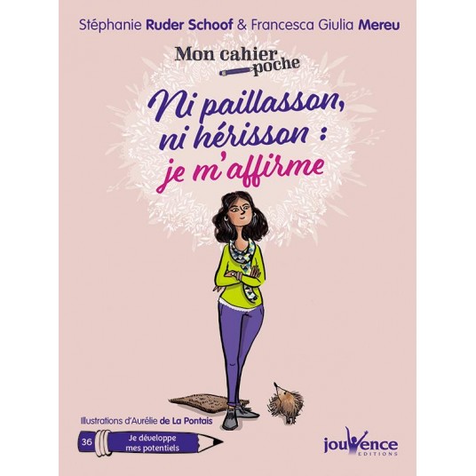 NI PAILLAISSON, NI HERISSON, JE 'AFFIRME