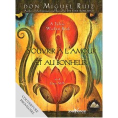 S'OUVRIR A L'AMOUR ET AU BONHEUR