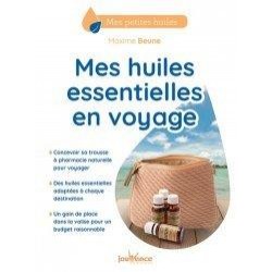 MES HUILES ESSENTIELLES EN VOYAGE