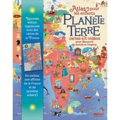 PLANETE TERRE - ATLAS POUR LES ENFANTS - CARTES ET VIDEOS POUR DECOUVRIR LE MONDE ET L'ESPACE