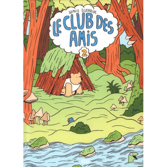 LE CLUB DES AMIS - TOME 2