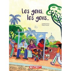 LES GENS, LES GENS... LES GENS, LES GENS...