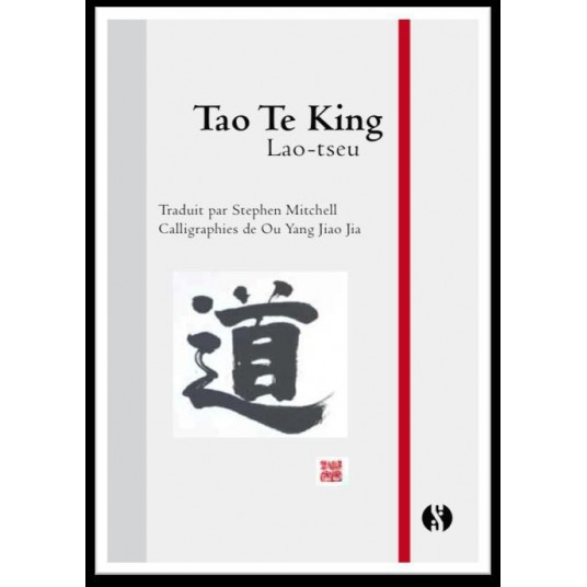 TAO TE KING - FORMAT POCHE TAO TE KING - FORMAT POCHE