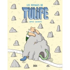 LES VOYAGES DE TULIPE - TULIPE 2