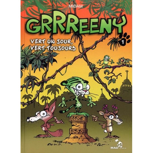 GRRREENY - TOME 01 - VERT UN JOUR, VERT TOUJOURS