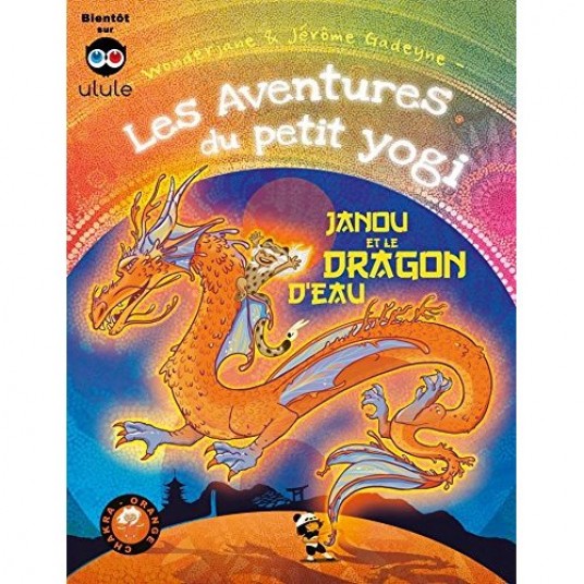 JANOU ET LE DRAGON D'EAU TOME 3