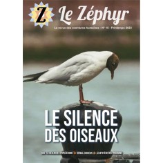 LE ZEPHYR N 15 - LE SILENCE DES OISEAUX