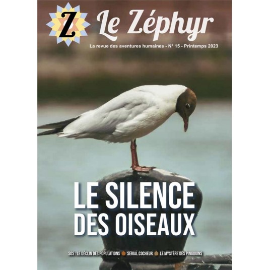 LE ZEPHYR N 15 - LE SILENCE DES OISEAUX