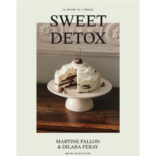 DOUCE DETOX - 130 DESSERTS, ZERO KILO ZERO CULPABILITE. LACTOSE ET GLUTEN FREE