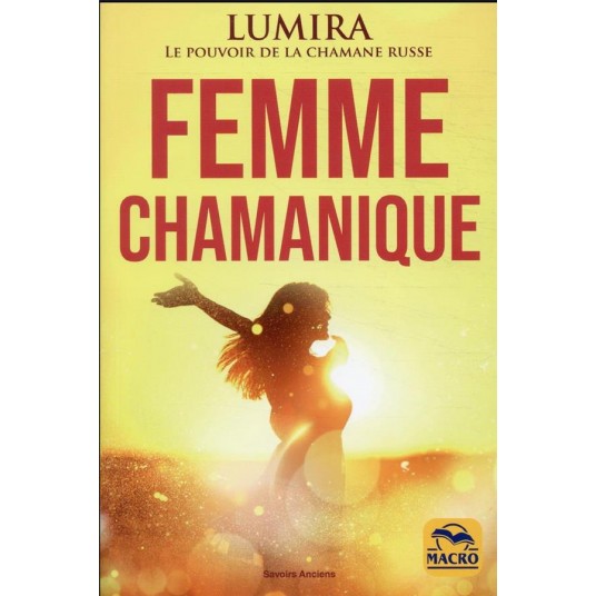 FEMME CHAMANIQUE