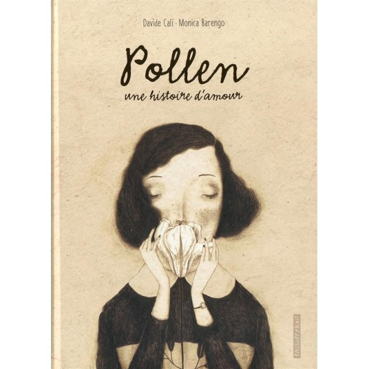 POLLEN : UNE HISTOIRE D'AMOUR