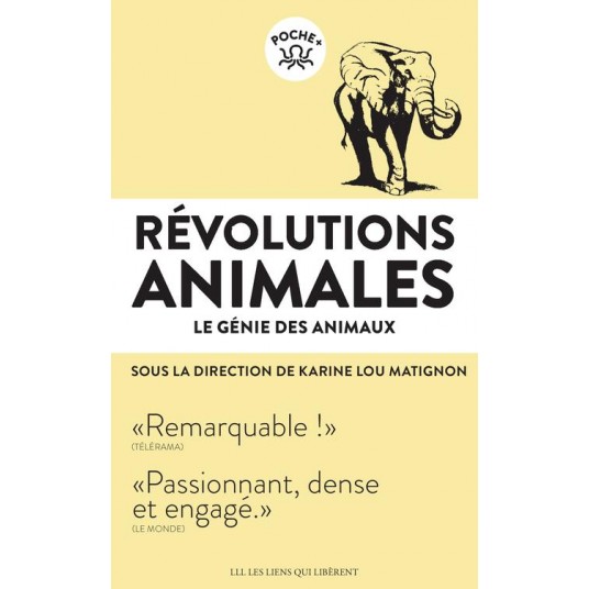 REVOLUTIONS ANIMALES - LE GÉNIE DES ANIMAUX