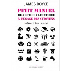 PETIT MANUEL DE JUSTICE CLIMATIQUE A L'USAGE DES CITOYENS
