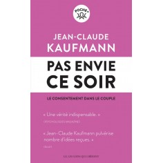 PAS ENVIE CE SOIR - LE CONSENTEMENT DANS LE COUPLE