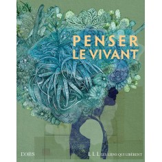PENSER LE VIVANT