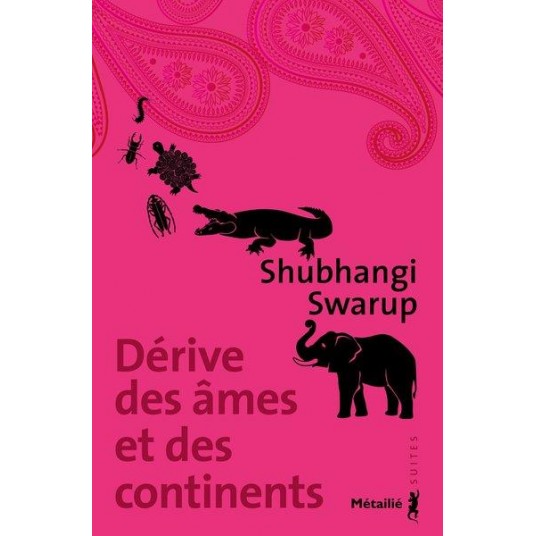 DERIVE DES AMES ET DES CONTINENTS