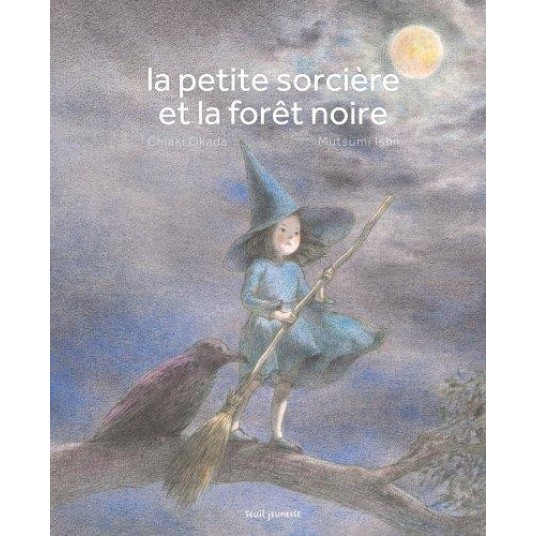 LA PETITE SORCIERE ET LA FORET NOIRE