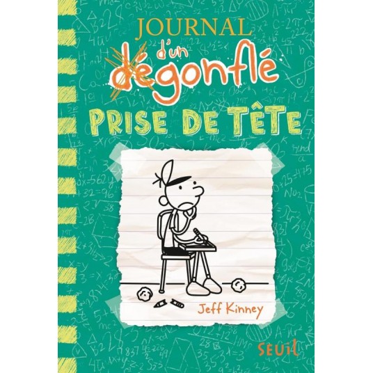 JOURNAL D'UN DEGONFLE - TOME 18 - PRISE DE TETE - JOURNAL D'UN DEGONFLE, TOME 18
