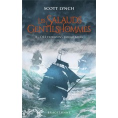 LES SALAUDS GENTILSHOMMES, T2 : DES HORIZONS ROUGE SANG