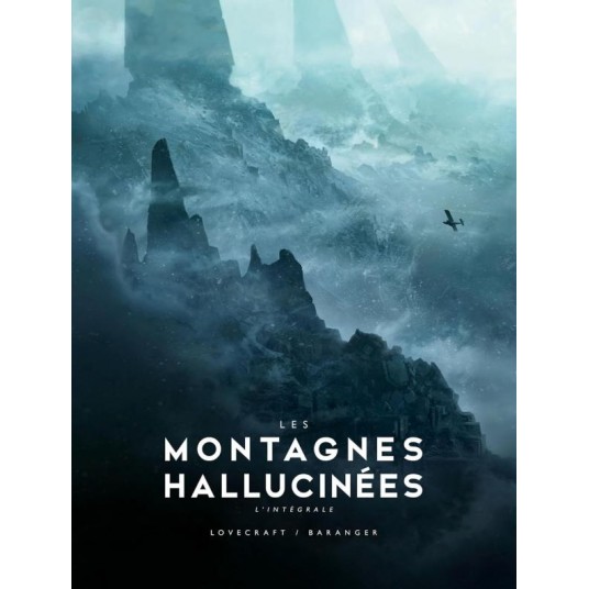 LES MONTAGNES HALLUCINEES - LES MONTAGNES HALLUCINEES ILLUSTREE - L'INTEGRALE - LES MONTAGNES HALLUC