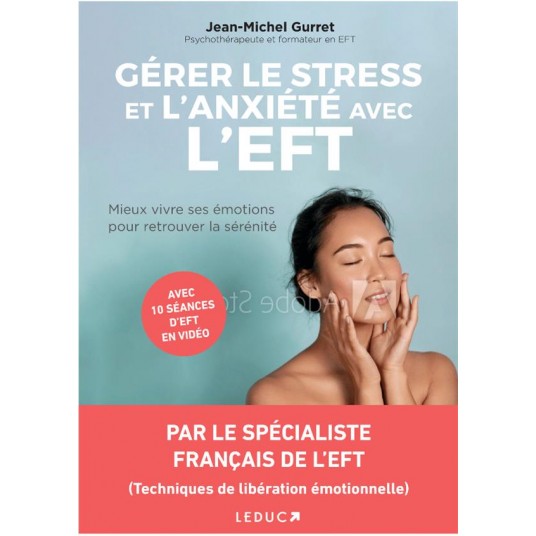 GERER LE STRESS ET L'ANXIETE AVEC L'EFT