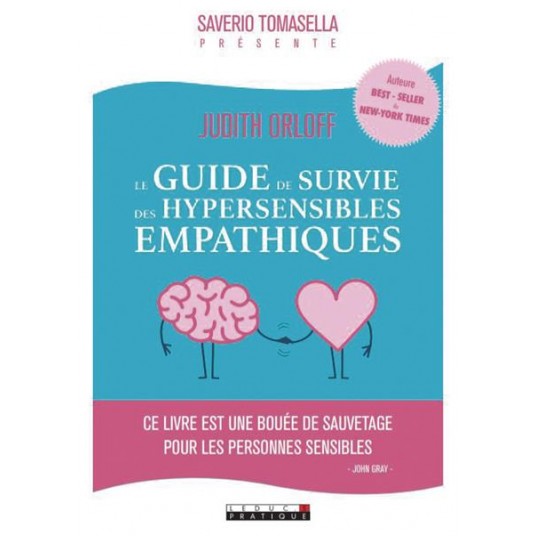 LE GUIDE DE SURVIE DES HYPERSENSIBLES EMPATHIQUES